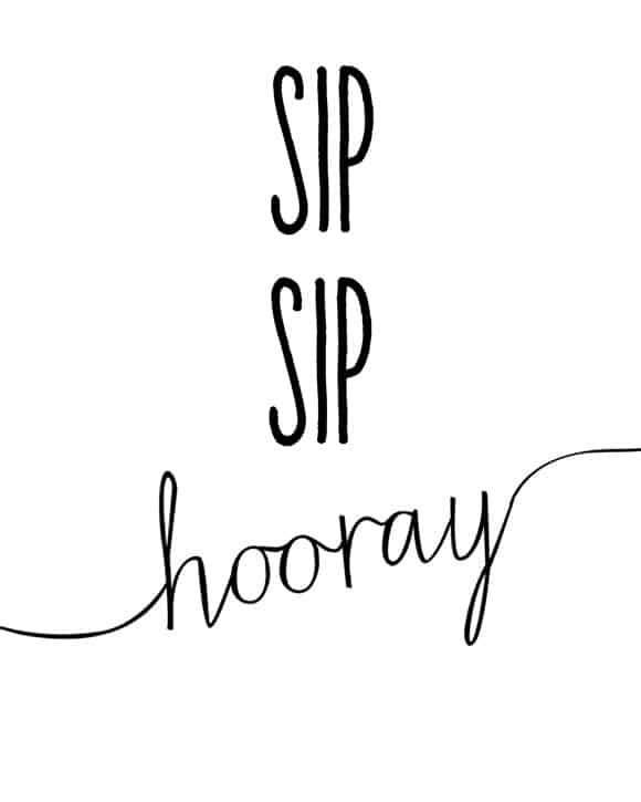 Sip Sip Hooray Free Printable Free Templates Printable sip-sip-hooray-free-printable-free-templates-printable
